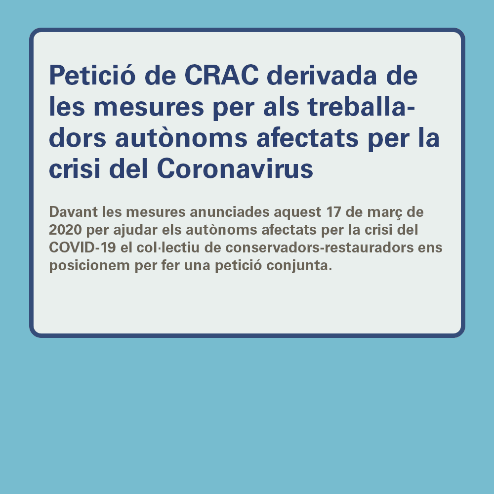 Petició de CRAC derivada de les mesures per als treballadors autònoms afectats per la crisi del Coronavirus